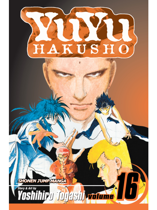 Title details for YuYu Hakusho, Volume 16 by Yoshihiro Togashi - Available